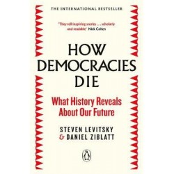 How Democracies Die