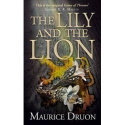 Accursed Kings Book6: Lily and the Lion,The 