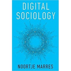 Digital Sociology: The Reinvention of Social Research