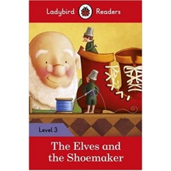 Ladybird Readers 3 The Elves and the Shoemaker