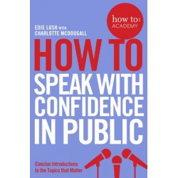 How to Book: Speak with Confidence in Public