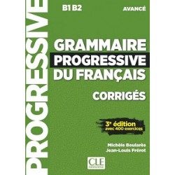 Grammaire Progressive du Francais 3e Edition Avance Corriges 