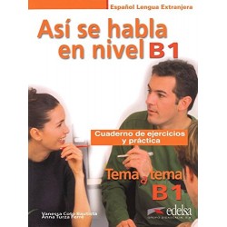 Tema a tema B1 Así se habla Cuaderno de ejercicios y práctica GRATUITA