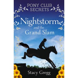 Pony Club Secrets Book12: Nightstorm and the Grand Slam