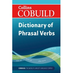 Collins Cobuild Phrasal Verbs Dictionary 2011