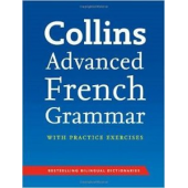 Collins Advanced French Grammar and Practice