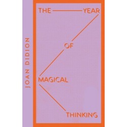 The Year of Magical Thinking