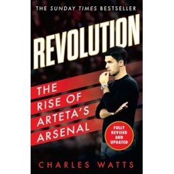 Revolution: The Rise of Arteta’s Arsenal