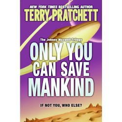 Only You Can Save Mankind