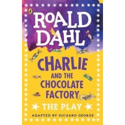 Dahl Plays for Children: Charlie and the Chocolate Factory