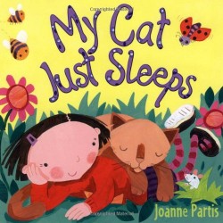 My Cat Just Sleeps [Paperback]