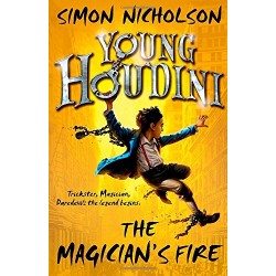 Young Houdini: The Magician's Fire [Paperback]