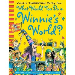Korky Paul. What Would You Do in Winnie's World? [Paperback]
