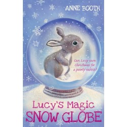 Lucy's Magic Snow Globe [Paperback]
