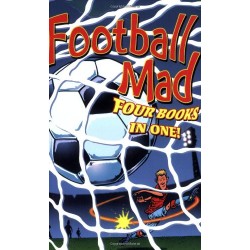 Football Mad. Four Books in One!