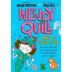 Wendy Quill Tries to Grow a Pet [Paperback]