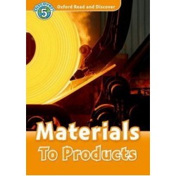 Oxford Read and Discover 5 Materials to Products Pack