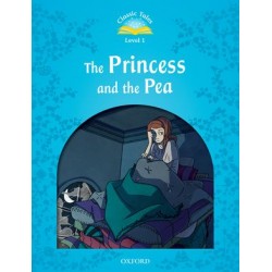 Classic Tales 2nd Edition 1 Princess and the Pea,The