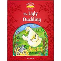 Classic Tales 2nd Edition 2 Ugly Duckling,The
