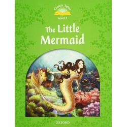 Classic Tales 2nd Edition 3 Little Mermaid,The