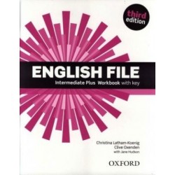 English File  3rd Edition IntermediatePlus WB with Key English File  3rd Edition IntermediatePlus WB with Key