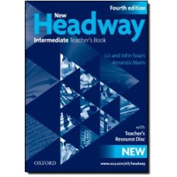 New Headway 4ed. Intermediate Teacher's Book with Teacher's Resource Disc