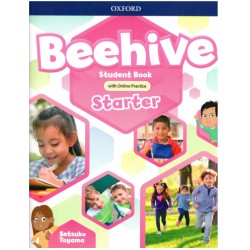 Beehive Starter Student Book with Online Practice Beehive Starter Student Book with Online Practice