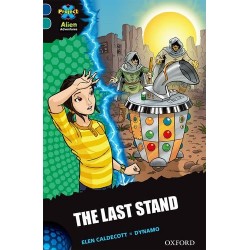 Project X Alien Adventures 16 Last Stand,The