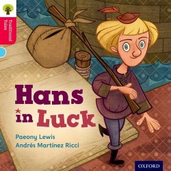 Traditional Tales 4 Hans in Luck
