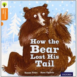 Traditional Tales 6 How the Bear Lost its Tail