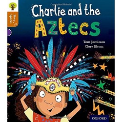 Story Sparks 8 Charlie and the Aztecs