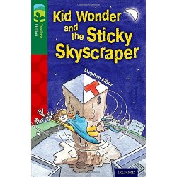 TreeTops Fiction 12 Kid Wonder and the Sticky Skyscraper