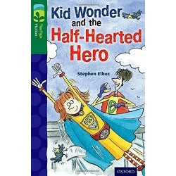 TreeTops Fiction 12 Kid Wonder and the Half-Hearted Hero