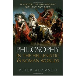 Philosophy in the Hellenistic & Roman Worlds