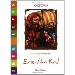 True Lives: Eric the Red