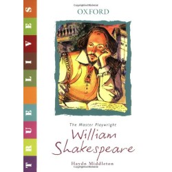 True Lives: William Shakespeare