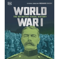 The Definitive Visual Guide: World War I (new ed.)