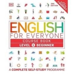 Обложка English for Everyone 1 Beginner Course Book: A Complete Self-Study Programme (new ed.) English for Everyone 1 Beginner Course Book: A Complete Self-Study Programme (new ed.)
