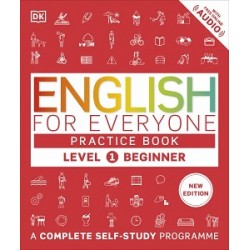 Обложка English for Everyone 1 Beginner Practice Book: A Complete Self-Study Programme (new ed.) English for Everyone 1 Beginner Practice Book: A Complete Self-Study Programme (new ed.)