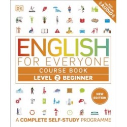 Обложка English for Everyone 2 Beginner Course Book: A Complete Self-Study Programme (new ed.) English for Everyone 2 Beginner Course Book: A Complete Self-Study Programme (new ed.)