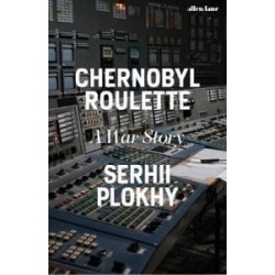 Chernobyl Roulette: A War Story [Hardback]