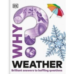 Why? Weather