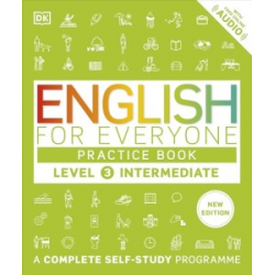 English for Everyone 3 Intermediate Practice Book: A Complete Self-Study Programme (new ed.)