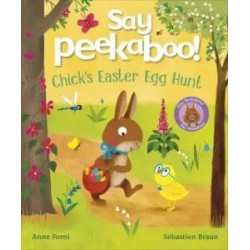 Say Peekaboo! Chick's Easter Egg Hunt