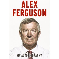 Alex Ferguson My Autobiography [Hardcover]