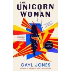 The Unicorn Woman [Paperback]