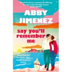 Say You'll Remember Me Book1: Say You'll Remember Me