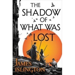 The Licanius Trilogy Book1: The Shadow of What Was Lost