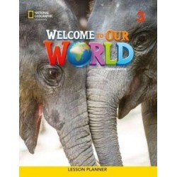 Welcome to Our World 2nd edition 3 Lesson Planner
