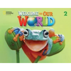 Welcome to Our World 2nd edition 2 Student's Book+Spark